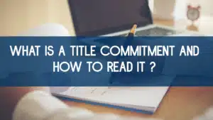 What is a Title Commitment and how to read it